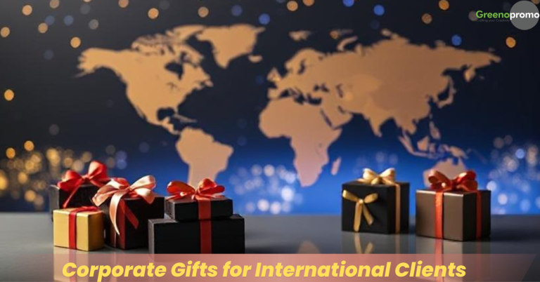 Corporate Gifts for International Clients