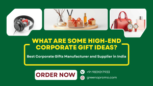 What are Some High-end Corporate Gift Ideas?
