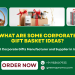 What are Some Corporate Gift Basket Ideas?