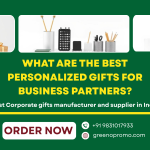 What are the Best Personalized Gifts for Business Partners?