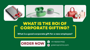 What is the ROI of Corporate Gifting?
