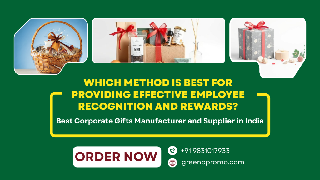 Which Method is Best for Providing Effective Employee Recognition and Rewards?