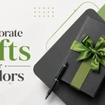 Corporate Gifts for Vendors