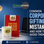 Common Corporate Gifting Mistakes and How to Avoid Them