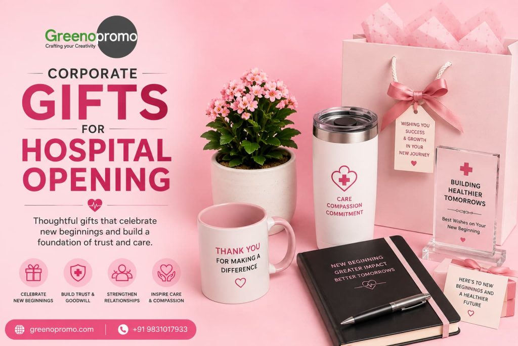 Corporate Gifts for Hospital Opening